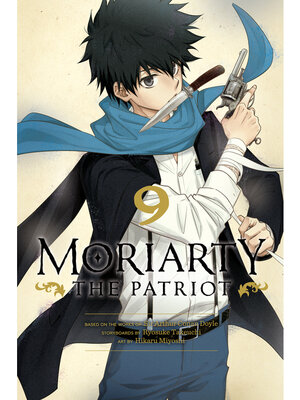 cover image of Moriarty the Patriot, Volume 9